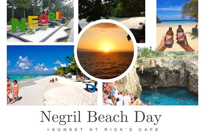 Negril Private and Public Beach with Ricks Cafe from Montego Bay - Key points to know before booking